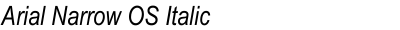 Arial Narrow OS Italic